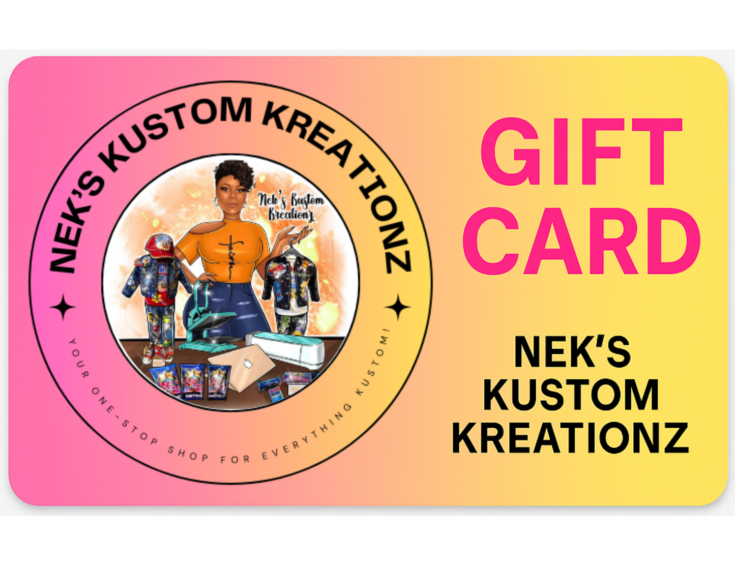 Neks Kustom Kreationz Gift Card